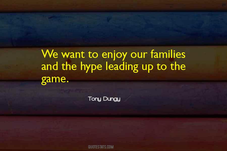 Quotes About Tony Dungy #967606
