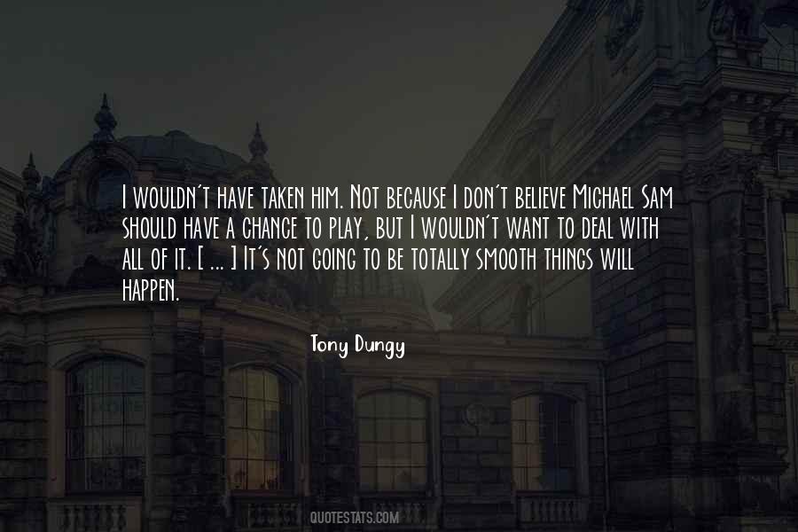 Quotes About Tony Dungy #9815