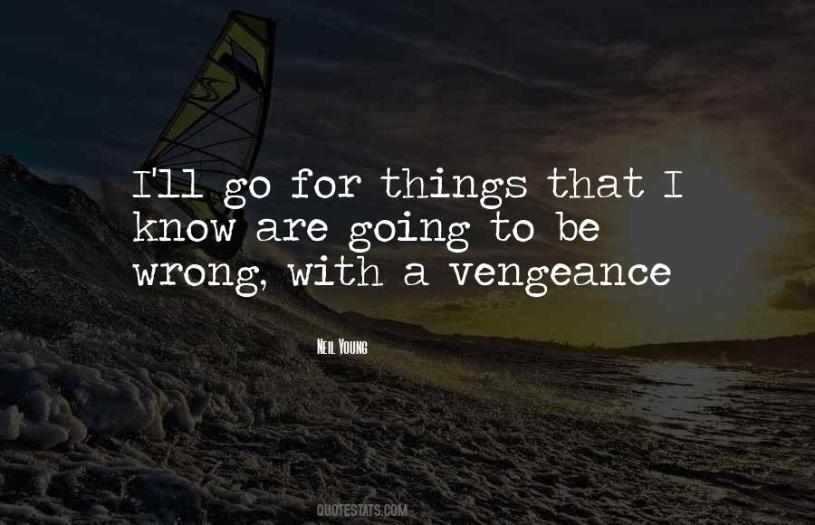 Things Are Going Wrong Quotes #280503