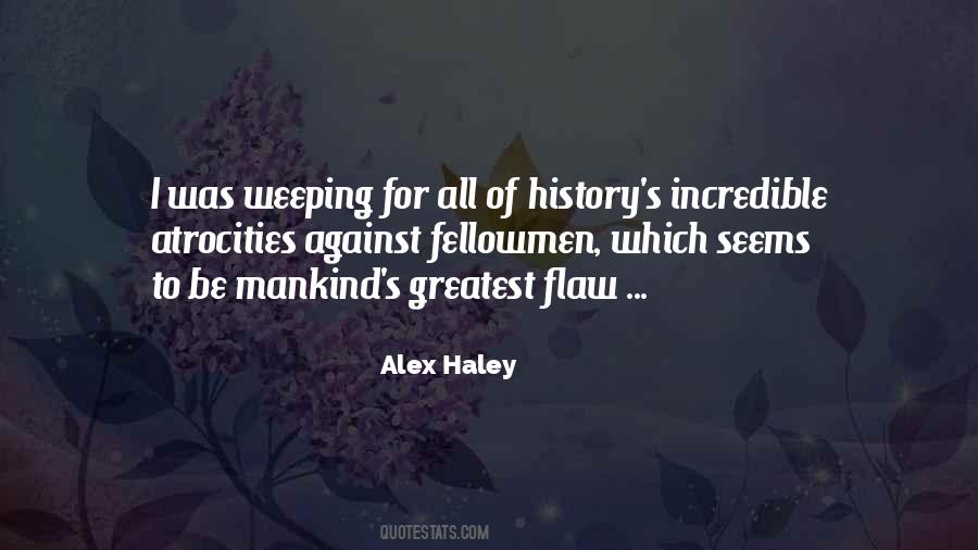 Quotes About Alex Haley #280932