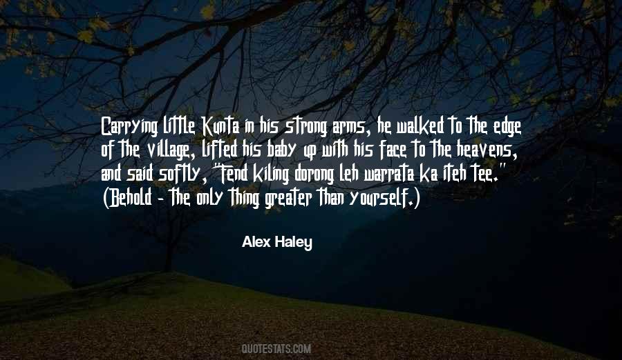 Quotes About Alex Haley #632846