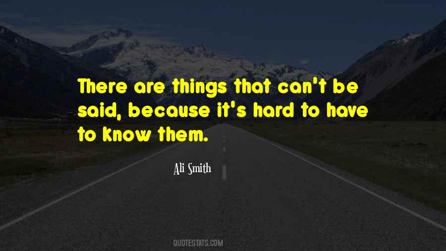 Things Are Hard Quotes #262645