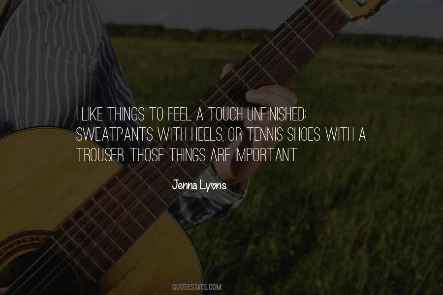 Things Are Important Quotes #1150353