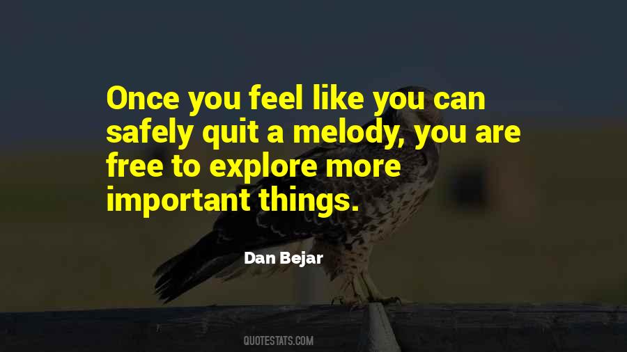 Things Are Important Quotes #137122 Things Are Important Quotes #137122