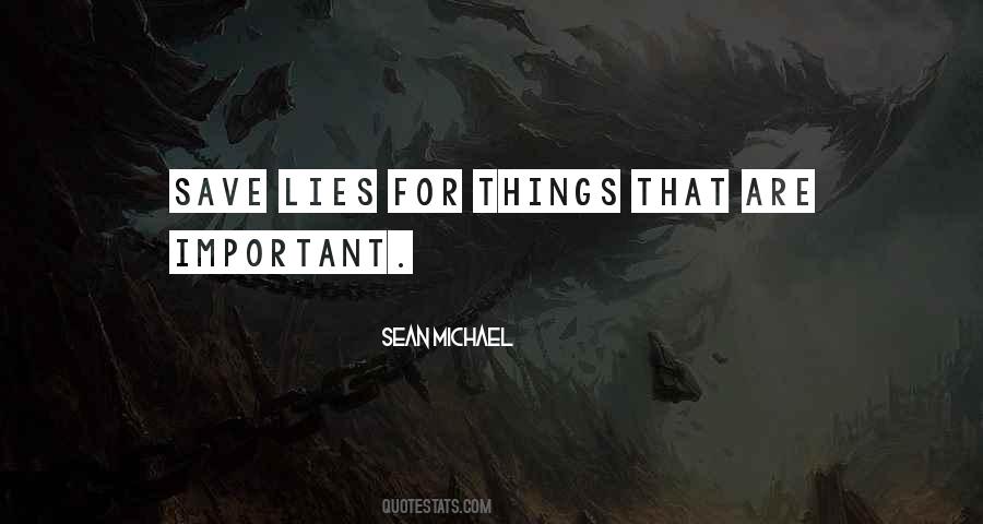 Things Are Important Quotes #63121 Things Are Important Quotes #63121
