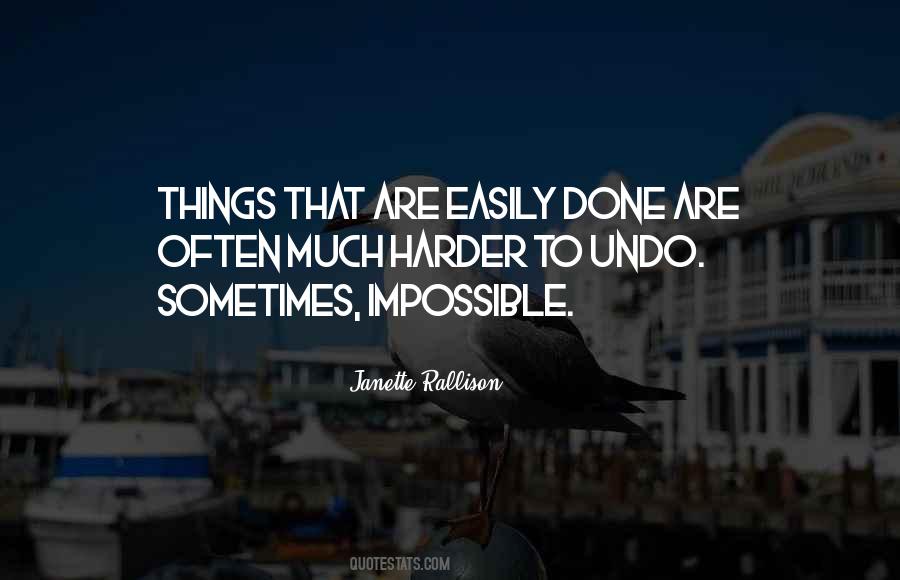 Things Are Impossible Quotes #1259000 Things Are Impossible Quotes #1259000