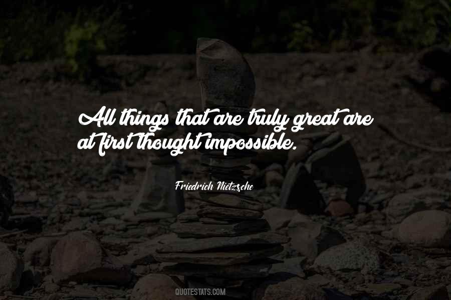 Things Are Impossible Quotes #892094