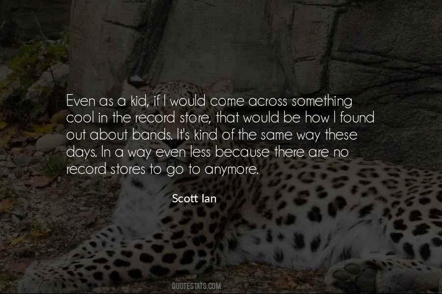 Things Are Just Not The Same Anymore Quotes #174529