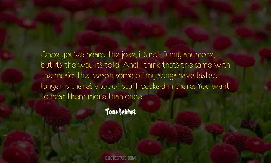 Things Are Just Not The Same Anymore Quotes #321598