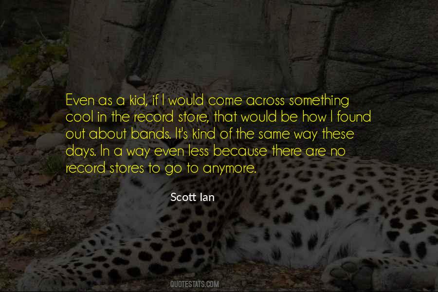 Things Are Not The Same Anymore Quotes #174529