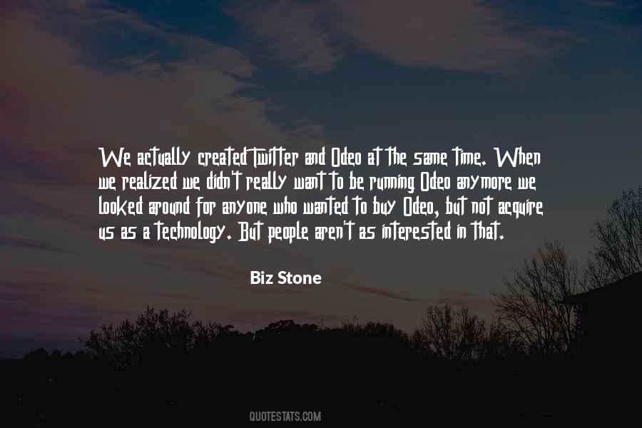 Things Are Not The Same Anymore Quotes #302740