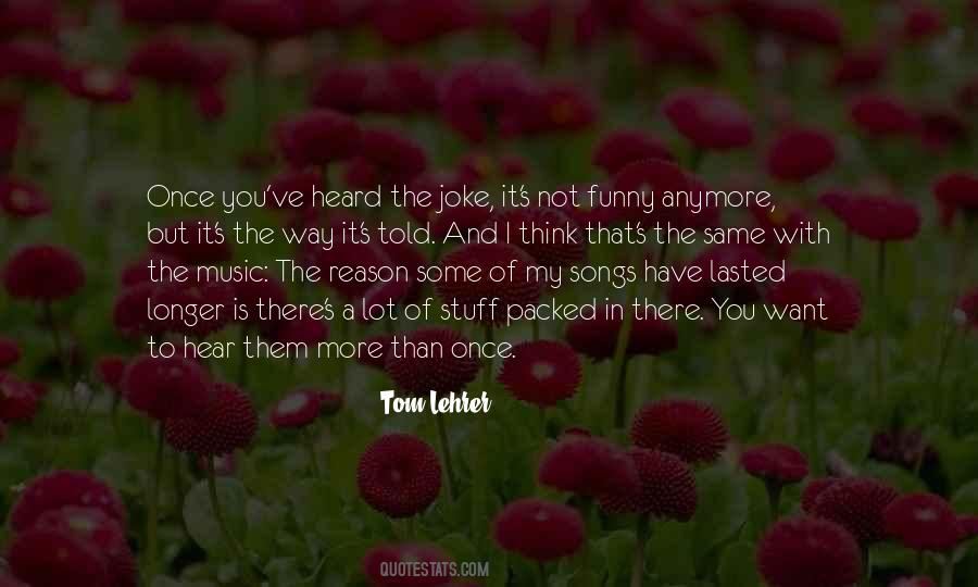 Things Are Not The Same Anymore Quotes #321598