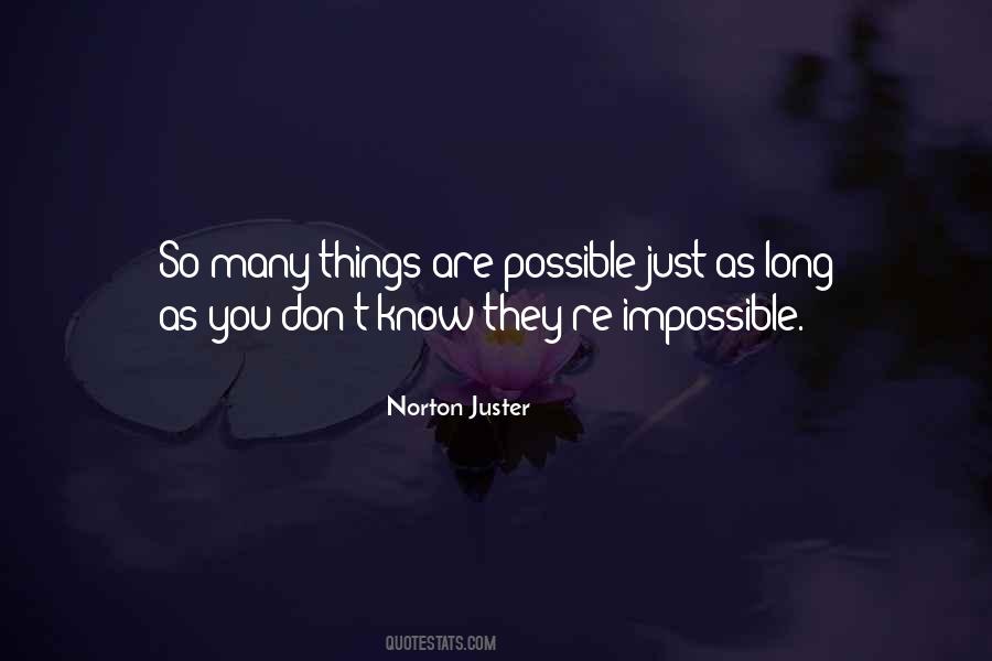 Things Are Possible Quotes #1126090