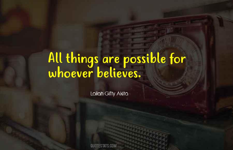 Things Are Possible Quotes #1205371