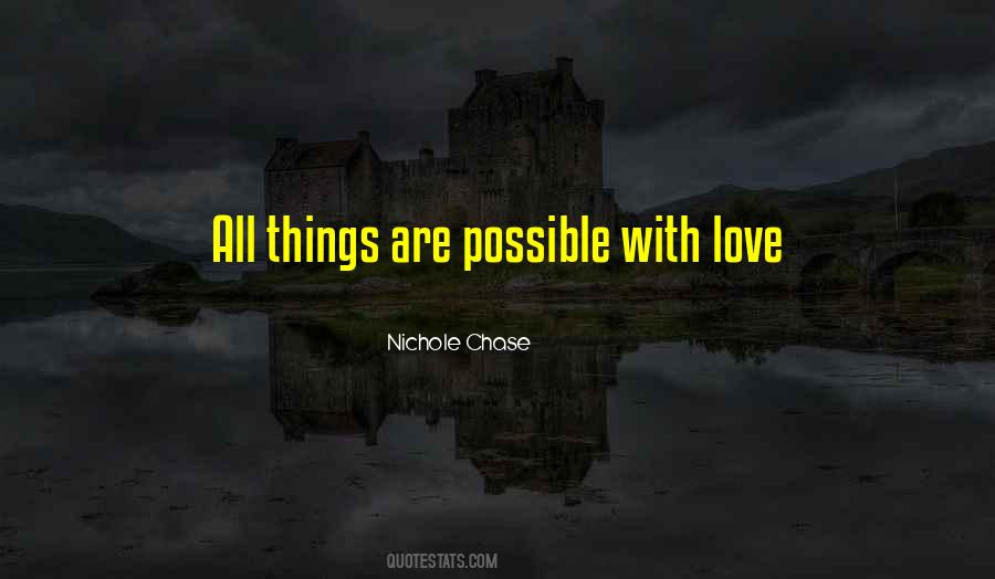 Things Are Possible Quotes #505667