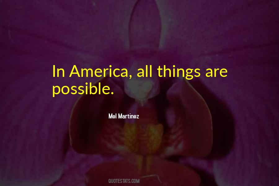 Things Are Possible Quotes #621119