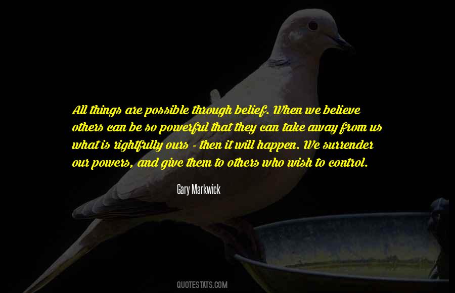 Things Are Possible Quotes #847009