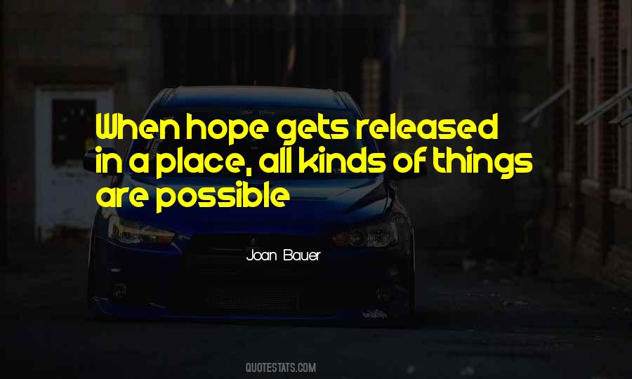 Things Are Possible Quotes #953901