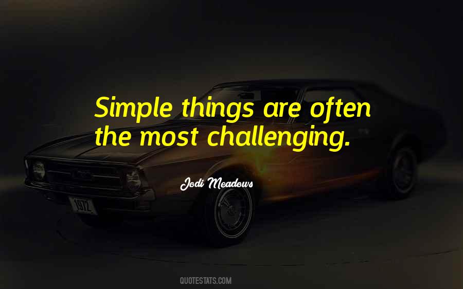 Things Are Simple Quotes #230215