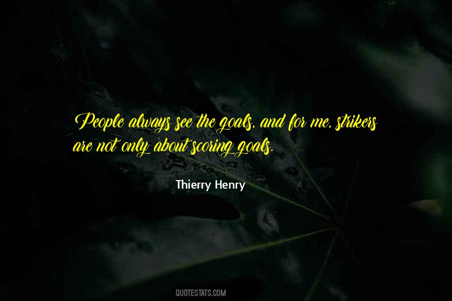 Quotes About Thierry Henry #1353836