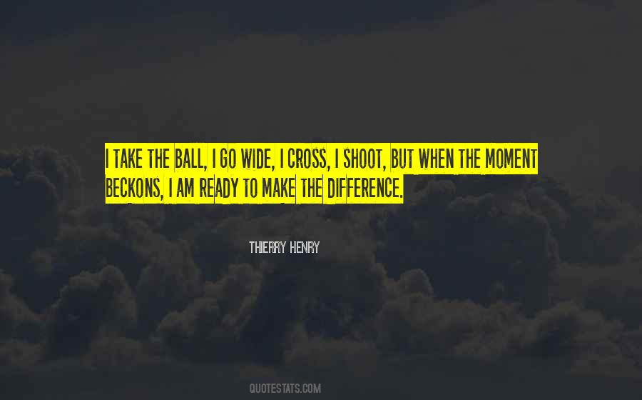 Quotes About Thierry Henry #1385726
