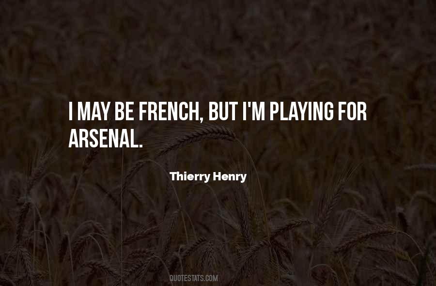 Quotes About Thierry Henry #1575375