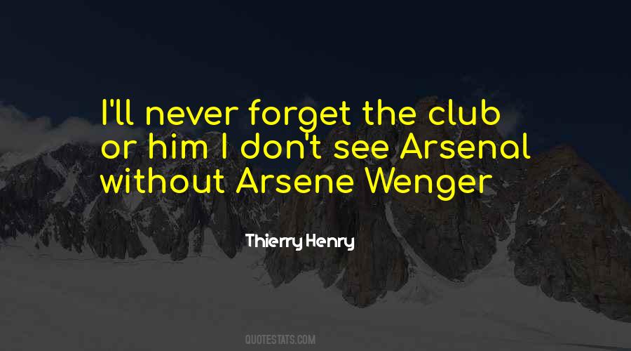 Quotes About Thierry Henry #1825022