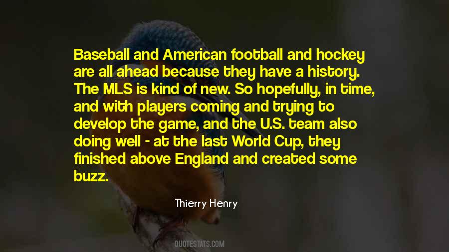 Quotes About Thierry Henry #350006