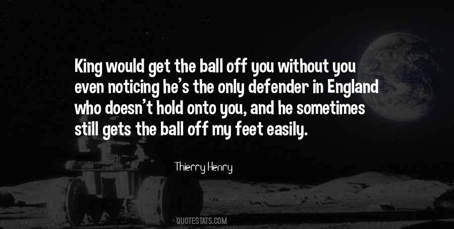 Quotes About Thierry Henry #836151