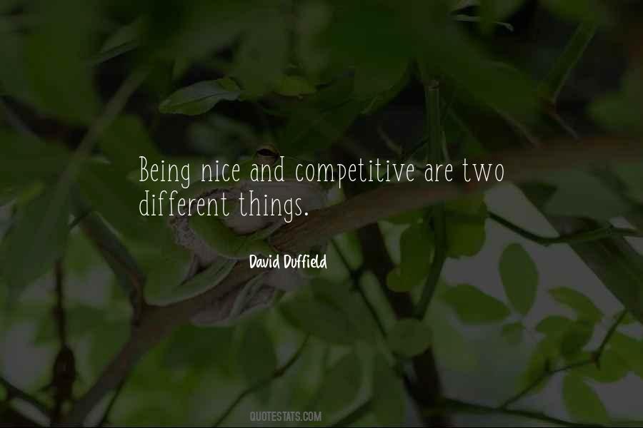 Things Being Different Quotes #301084