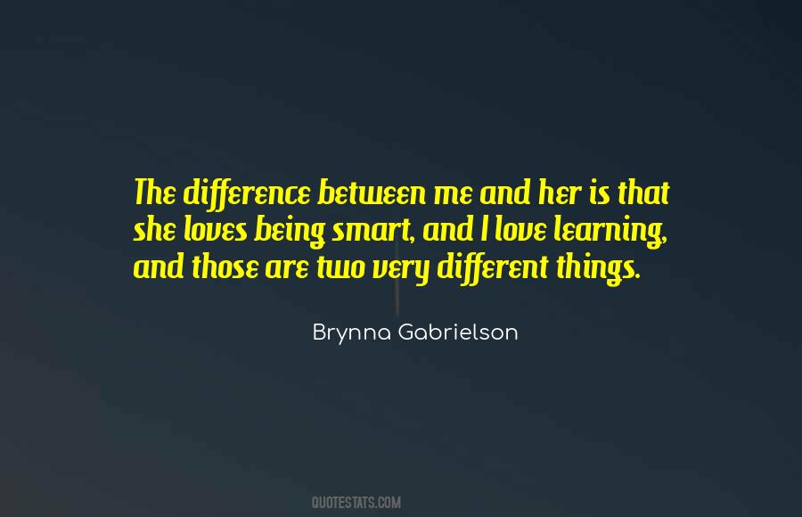 Things Being Different Quotes #643207