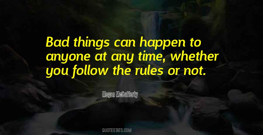 Things Can Happen Quotes #1115292