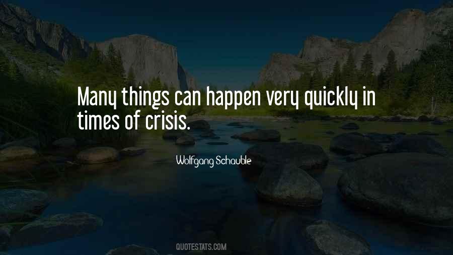 Things Can Happen Quotes #687367