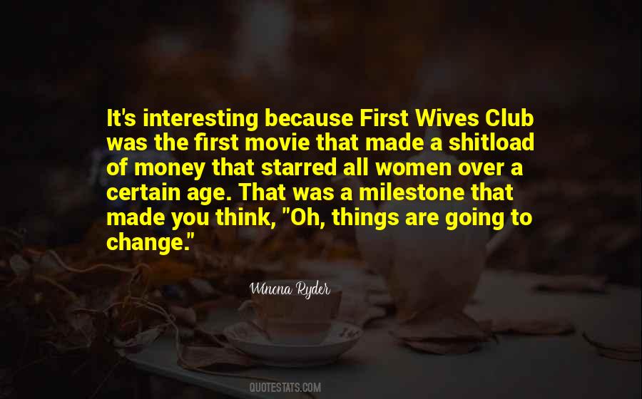 Things Change Movie Quotes #1467364
