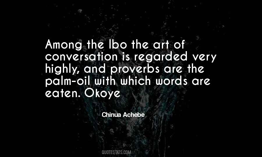Quotes About Chinua Achebe #231250