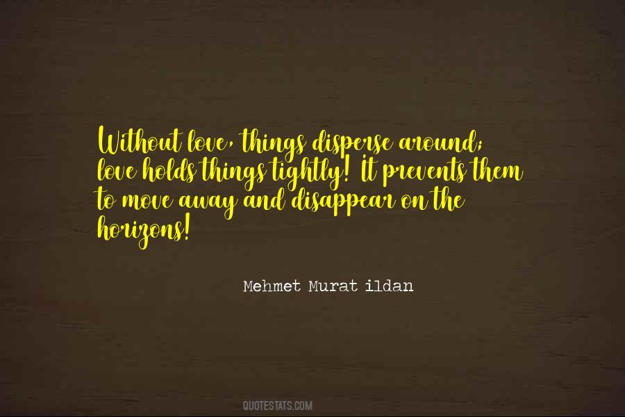 Things Disappear Quotes #112584