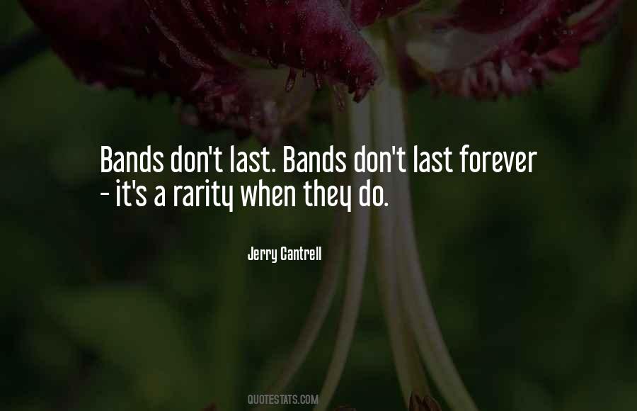 Things Don't Last Forever Quotes #1129918