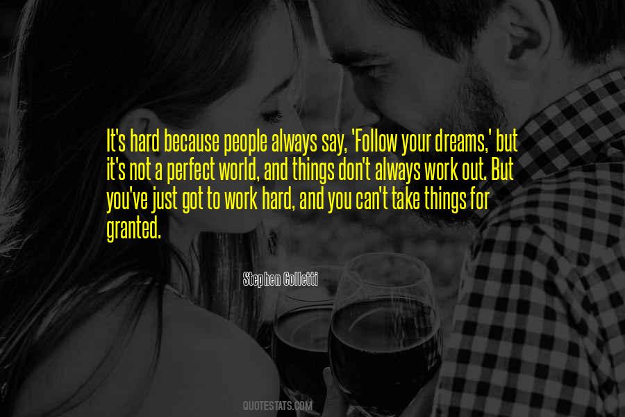 Things Don't Work Out Quotes #1041338