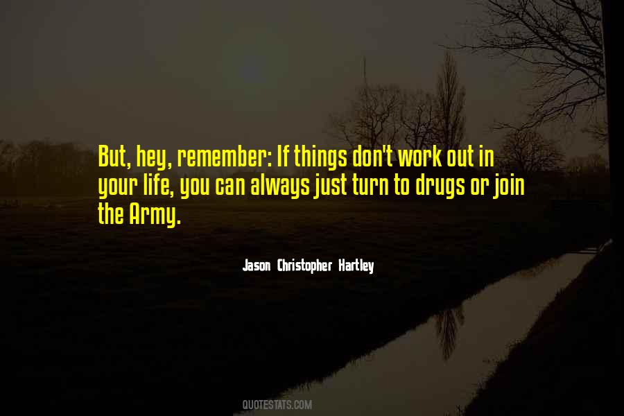 Things Don't Work Out Quotes #756204