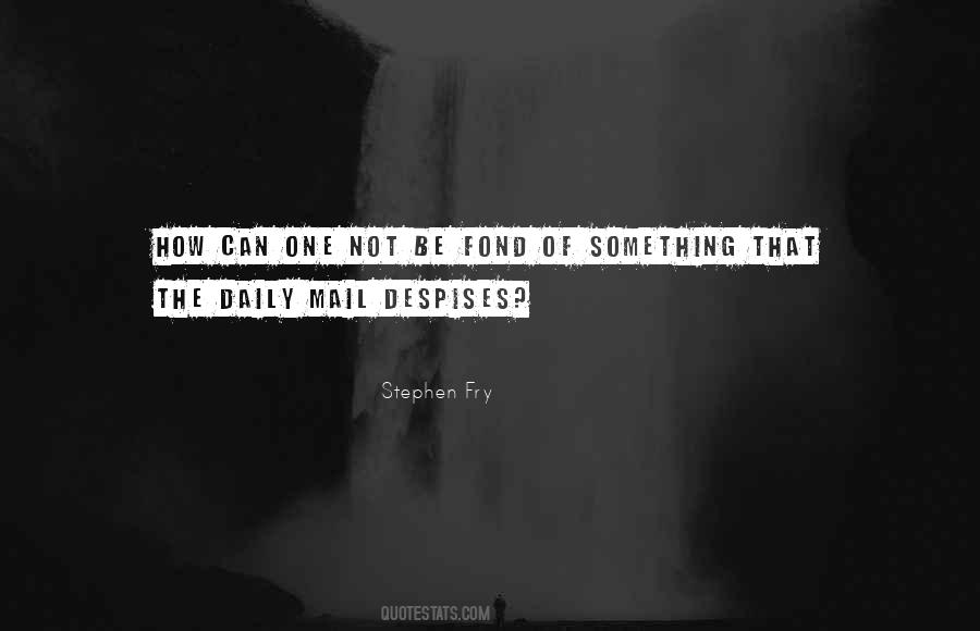 Quotes About Daily Mail #1654437