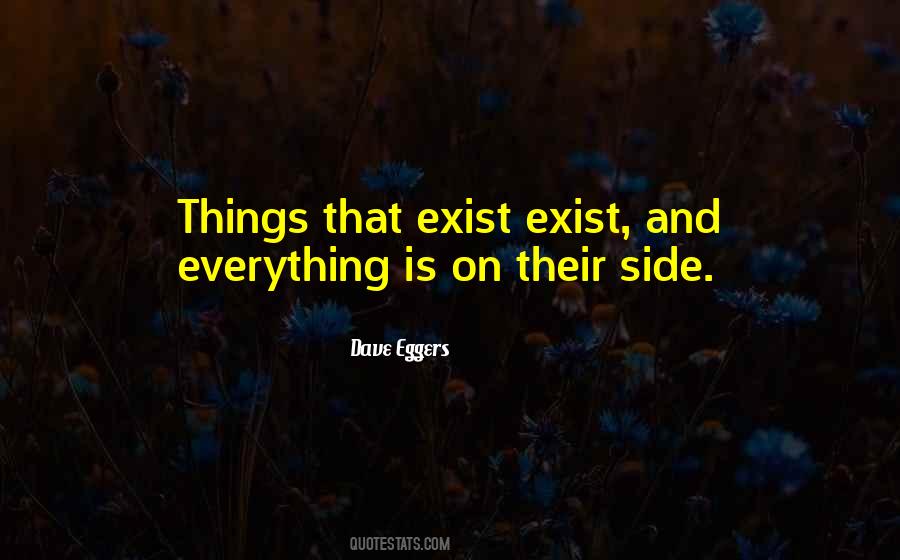 Things Exist Quotes #189701