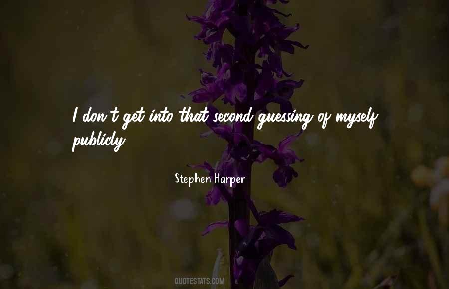 Quotes About Stephen Harper #699664