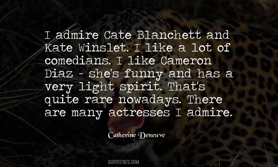 Quotes About Catherine Deneuve #110286