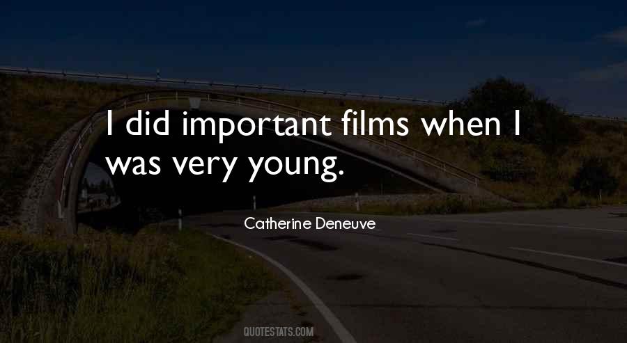 Quotes About Catherine Deneuve #1248532
