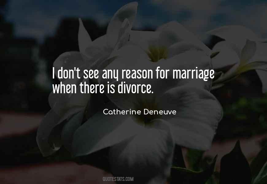 Quotes About Catherine Deneuve #1371126