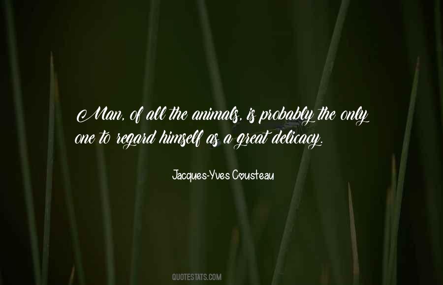 Quotes About Jacques Cousteau #1007236