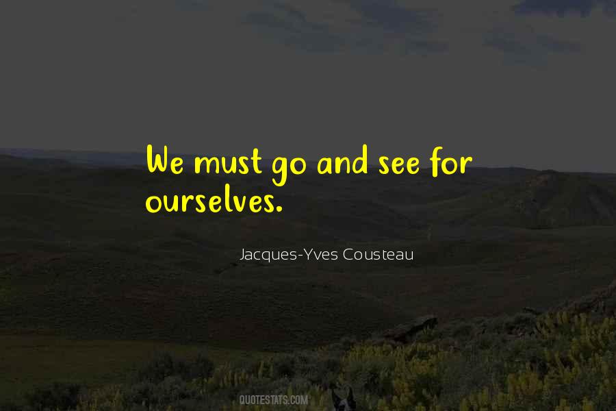 Quotes About Jacques Cousteau #460733