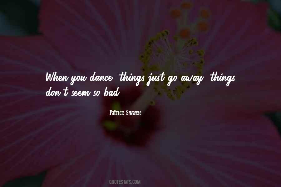 Things Go Bad Quotes #1193127