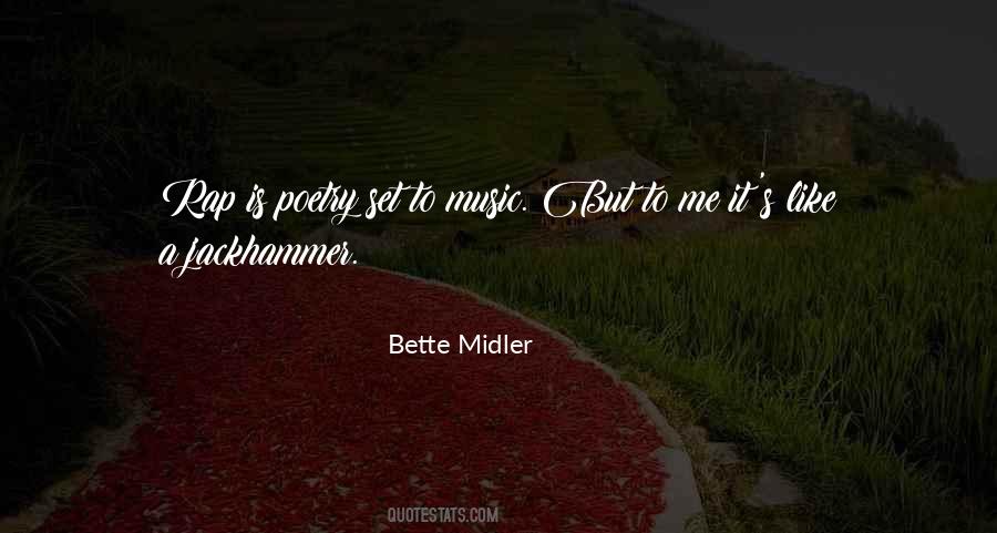 Quotes About Bette Midler #1099806