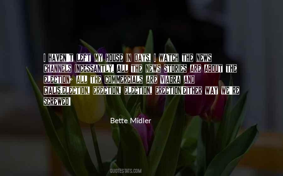 Quotes About Bette Midler #238516